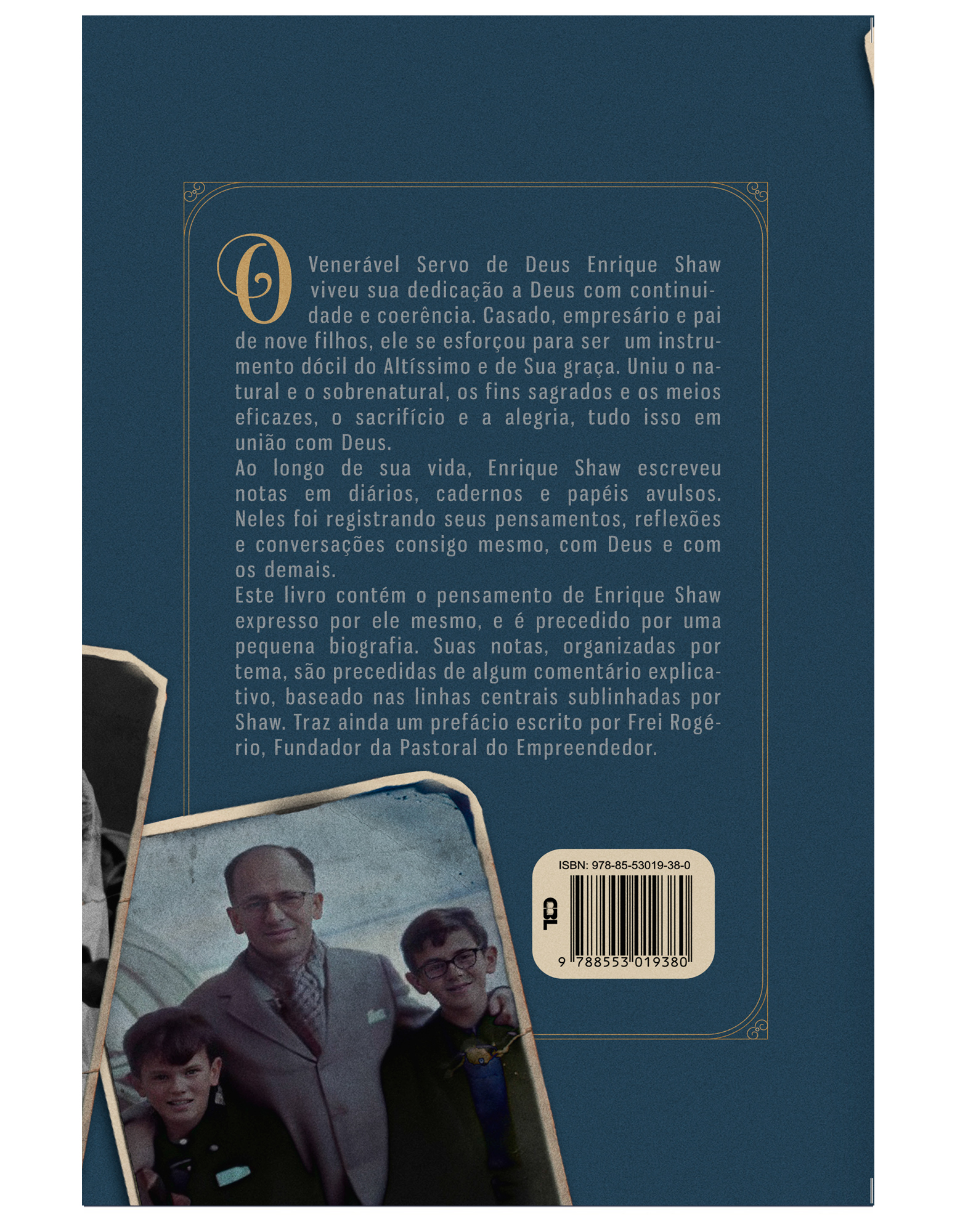 Venerável Enrique Shaw, o empresário de Deus